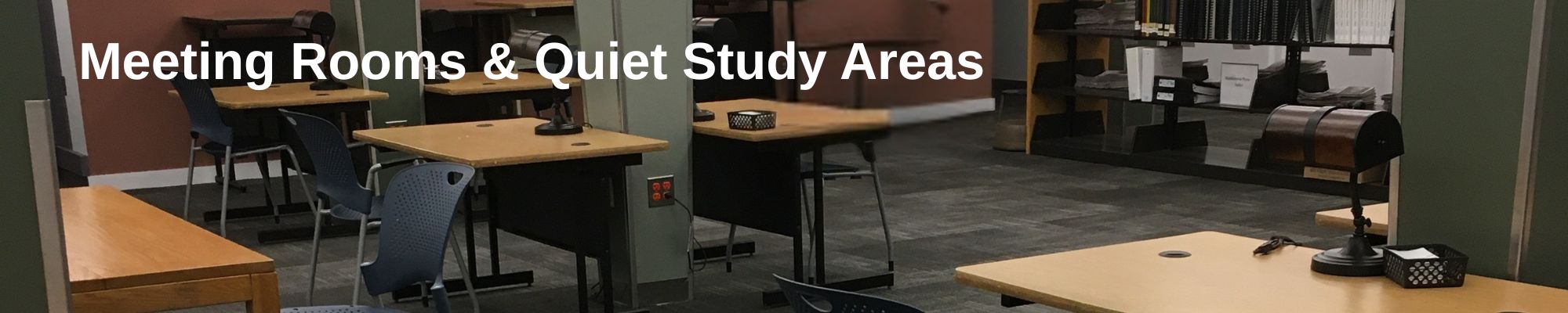Meeting Rooms and Quiet Study Areas