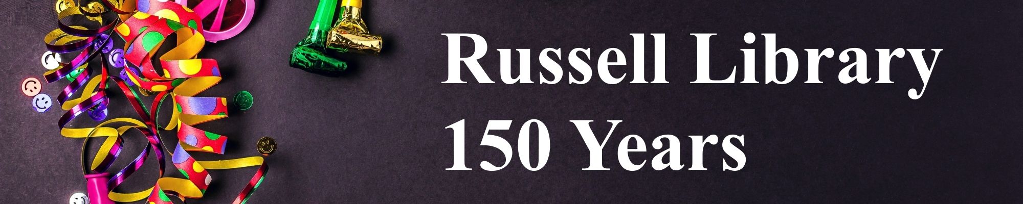 Russell Library 150 Years