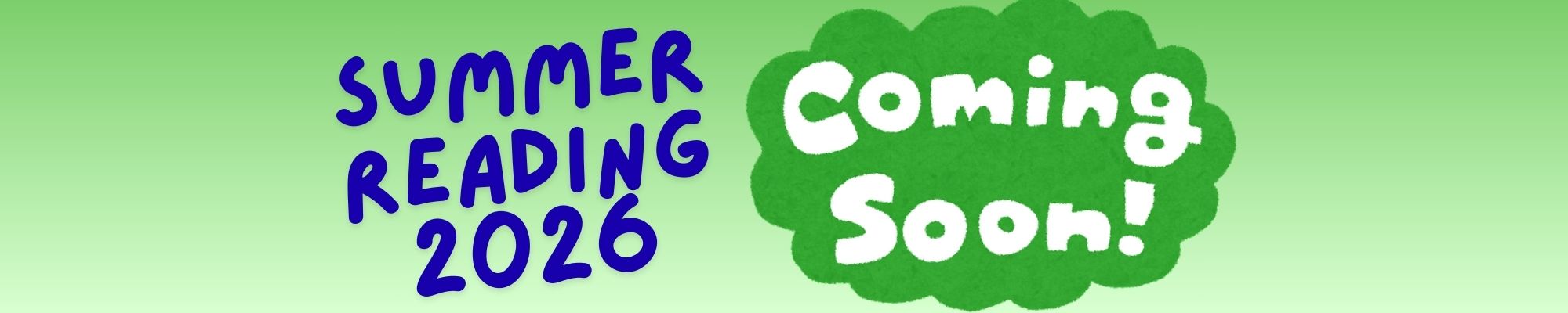 Summer Reading 2026 Coming Soon