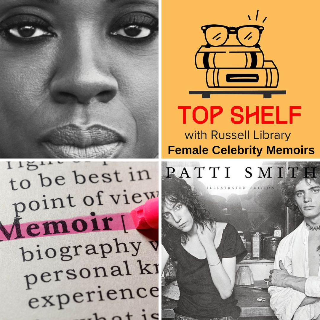 Female Memoirs (1080 x 1080 px) Female Celebrity Memoirs from Top Shelf, the podcast of the Russell Library