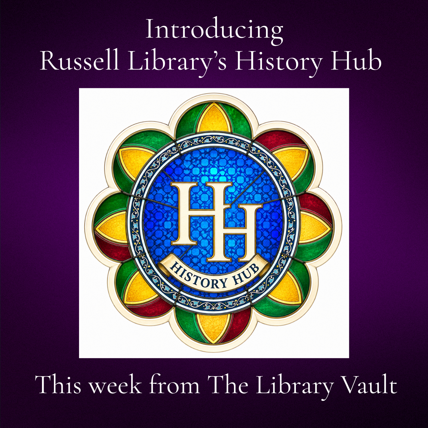History Hub Introducing Russell Library's History Hub. This week from The Library Vault.